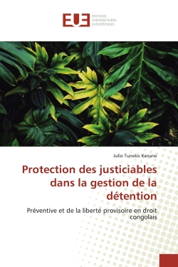 Protection des justiciables...