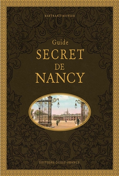 Guide secret de Nancy