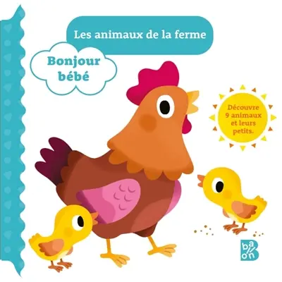 Les animaux de la ferme : découvre 9 animaux et leurs petits