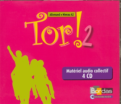 Tor ! Allemand niveau 2 : matériel audio collectif