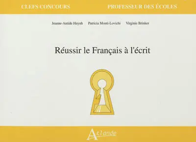 Réussir le français à l'écrit