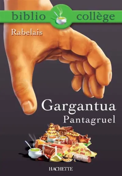 Gargantua. Pantagruel