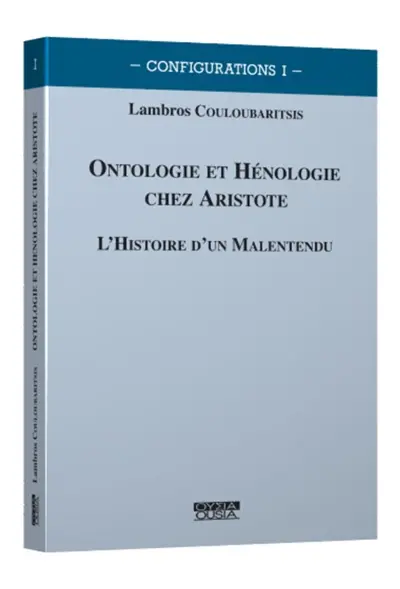 Ontologie et hénologie chez Aristote : l'histoire d'un malentendu