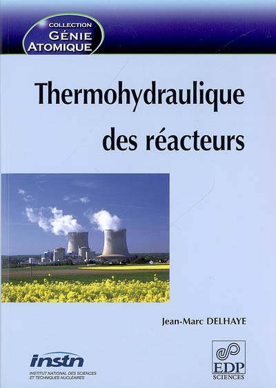 Thermohydraulique des réacteurs