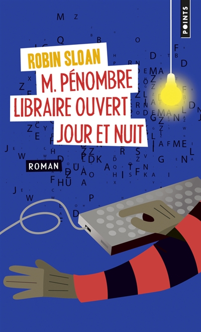 M. Pénombre, libraire ouvert jour et nuit