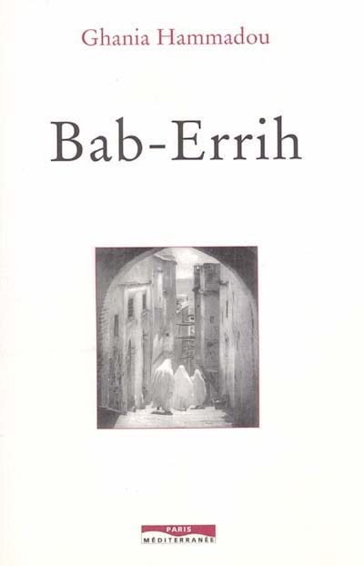 Bab-Errih : la porte du vent