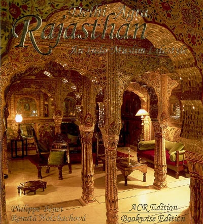 Rajasthan Delhi-Agra : an indo-muslim lifestyle