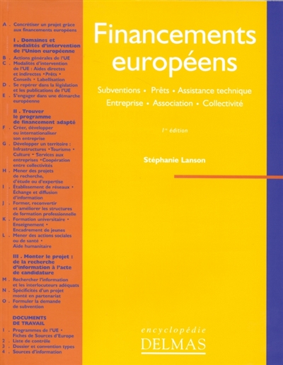 Financements européens : subvention, prêt, assistance technique, entreprise, association, collectivité