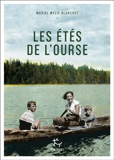 Les étés de l'ourse Les étés de l'ourse
