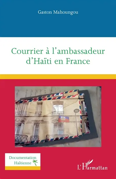 Courrier à l'ambassadeur d'Haïti en France