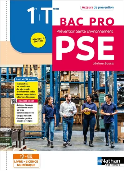 Prévention, santé, environnement, PSE, 1re, terminale bac pro : livre + licence élève
