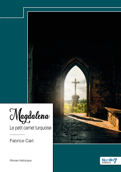 Magdalena : Le petit carnet turquoise