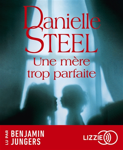 Une mère trop parfaite