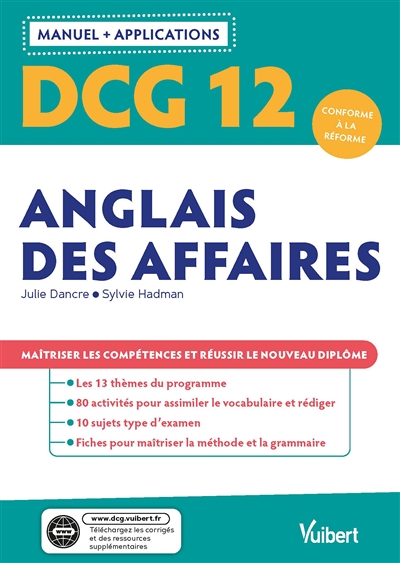 DCG 12, anglais des affaires : manuel + applications