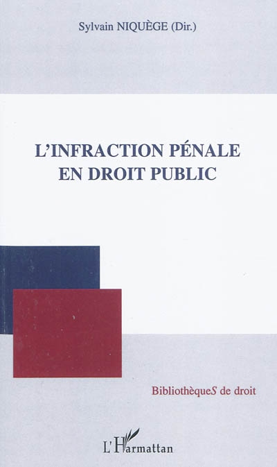 L'infraction pénale en droit public