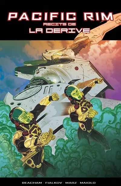 Pacific rim. Vol. 1. Récits de la dérive