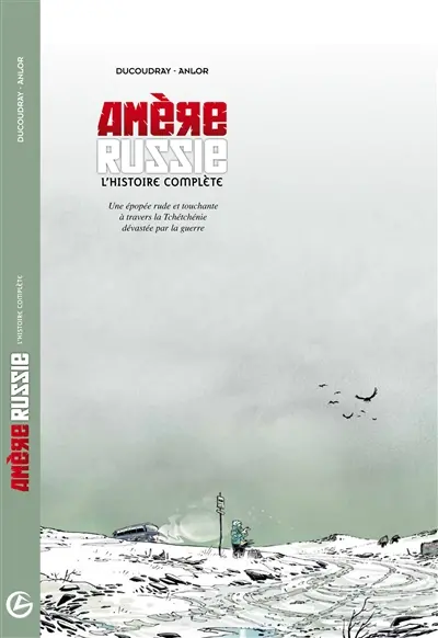 Amère Russie : l'histoire complète