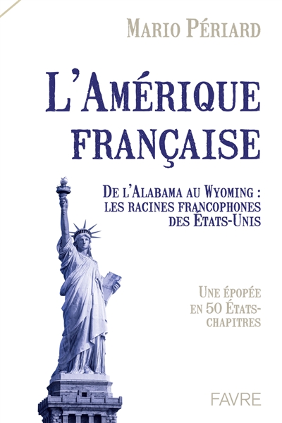 L'Amérique française : de...