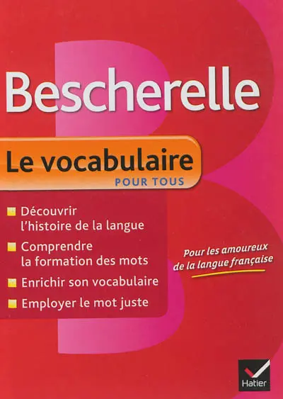Bescherelle, le vocabulaire pour tous