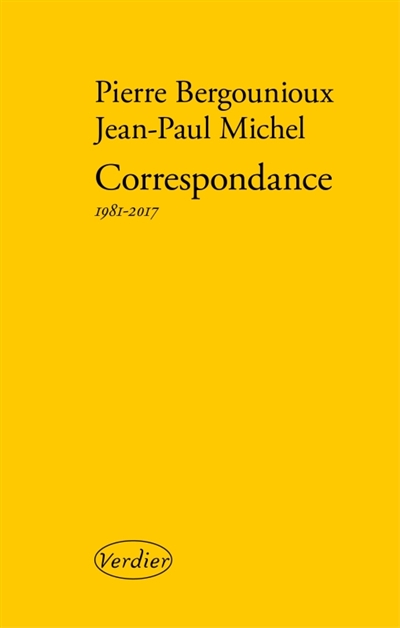 Correspondance : 1981-2017