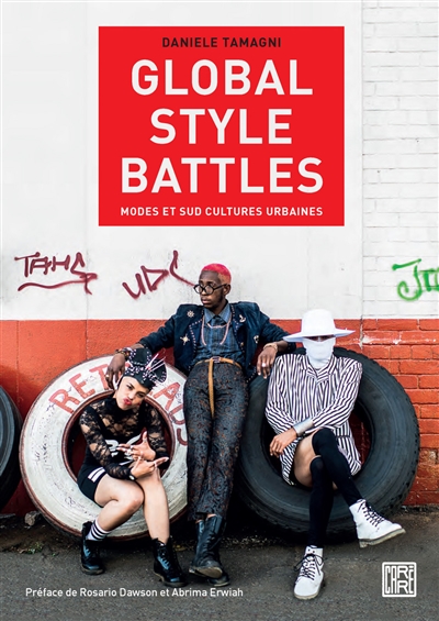 Global style battles : identités et sud cultures urbaines