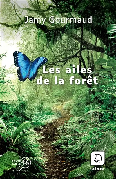 Les ailes de la forêt