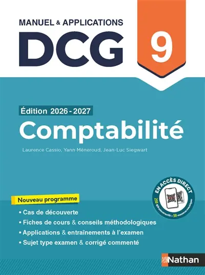 Comptabilité, DCG 9 : manuel & applications : nouveau programme Comptabilité, DCG 9 : manuel & applications : nouveau programme