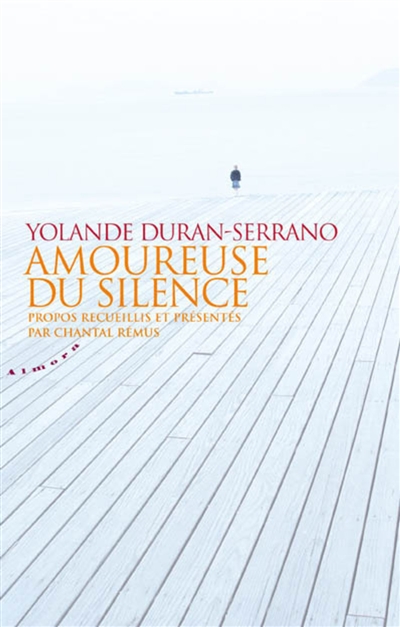 Amoureuse du silence