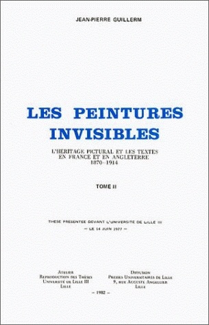 Les peintures invisibles : l'héritage pictural et les textes en France et en Angleterre, 1870-1914