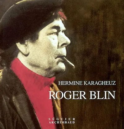 Roger Blin : une dette d'amour