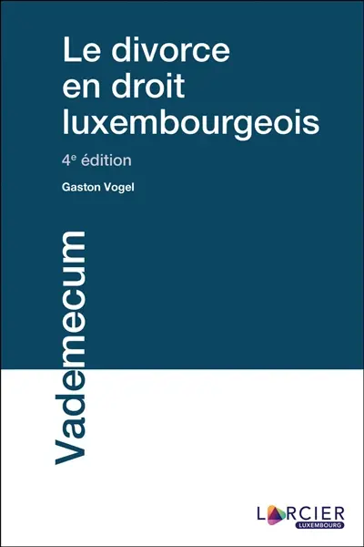 Le divorce en droit luxembourgeois