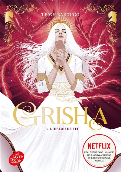 Grisha t.3 : L'oiseau de feu