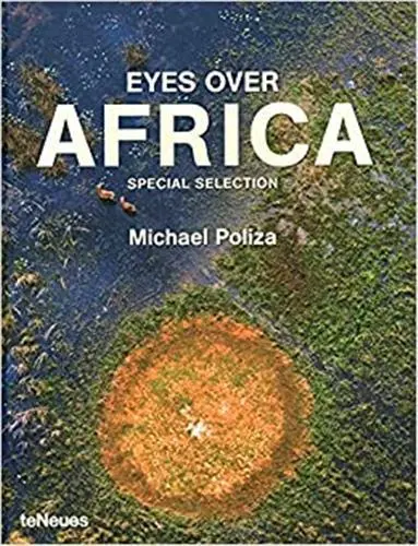 Eyes over Africa : special selection