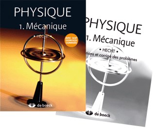 Physique. Vol. 1. Mécanique : manuel et solution