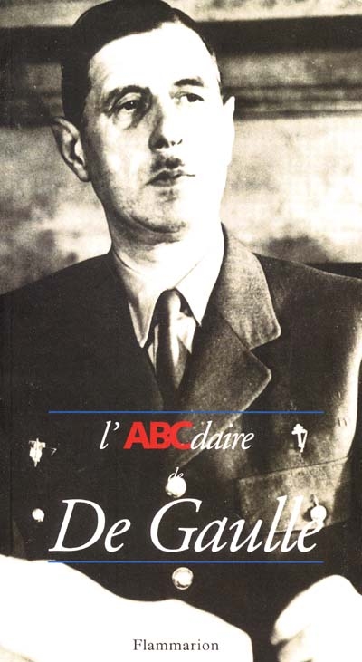 L'ABCdaire de De Gaulle