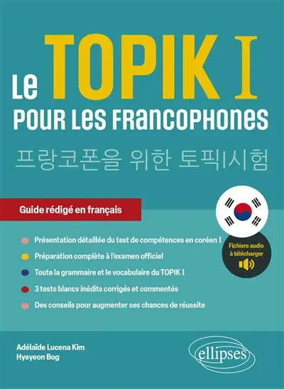 Le TOPIK I pour les francophones : guide rédigé en français
