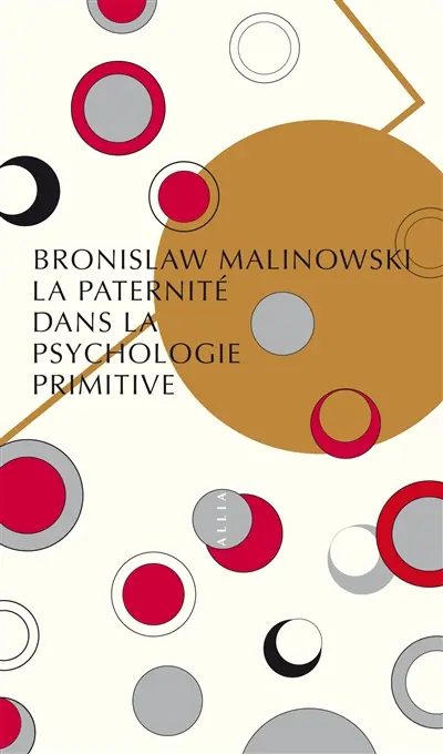 La paternité dans la psychologie primitive