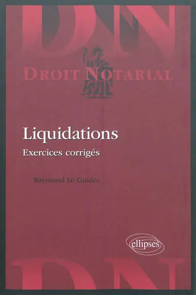 Liquidations : exercices corrigés