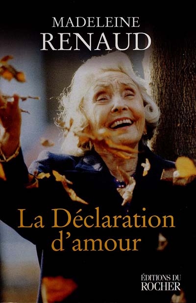 La déclaration d'amour