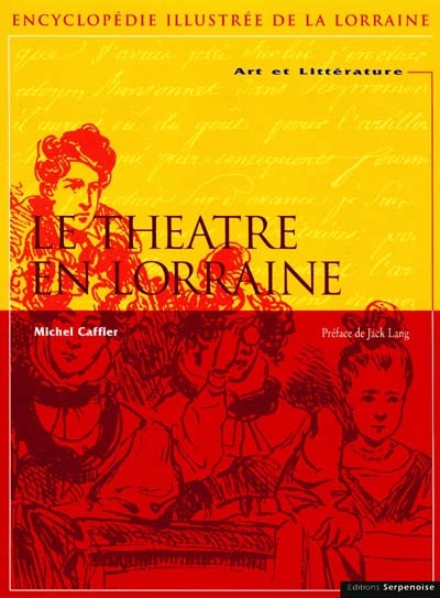 Le théâtre en Lorraine