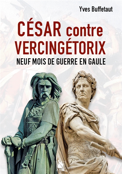 César vs Vercingétorix : la bataille de Gergovie