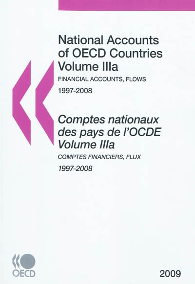 National accounts of OECD countries. Vol. 3a-3b. Comptes nationaux des pays de l'OCDE. Vol. 3a-3b