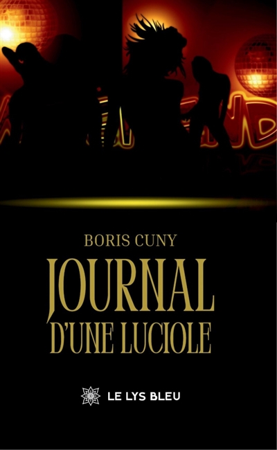 Journal d'une luciole