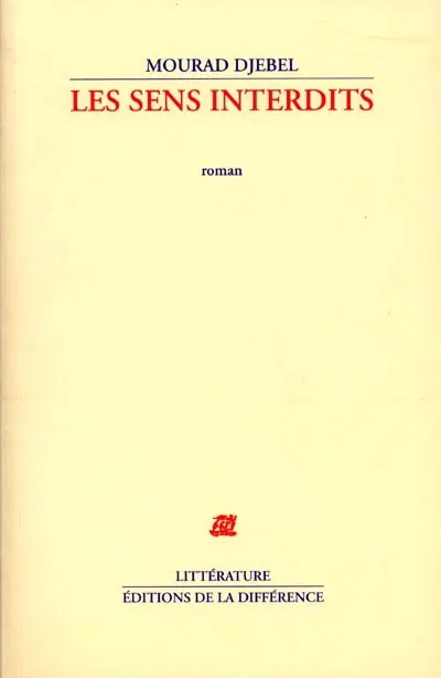 Les sens interdits