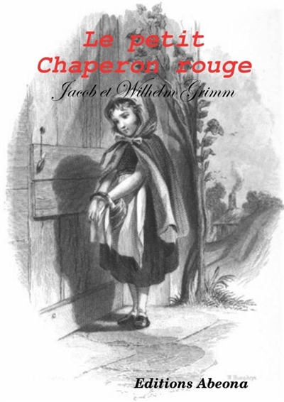 Le petit Chaperon Rouge