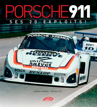 Porsche 911, ses 20 exploits !