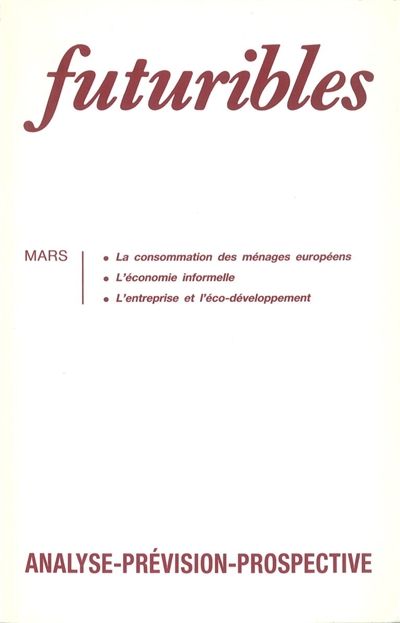 Futuribles 163, mars 1992. La consommation des ménages européens : L'économie informelle