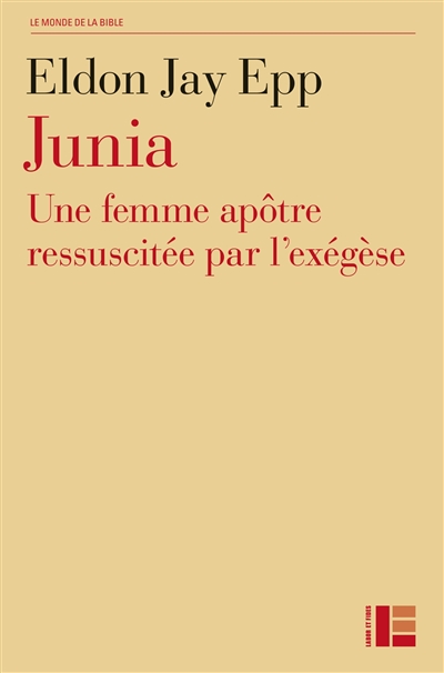 Junia : une femme apôtre ressuscitée par l'exégèse