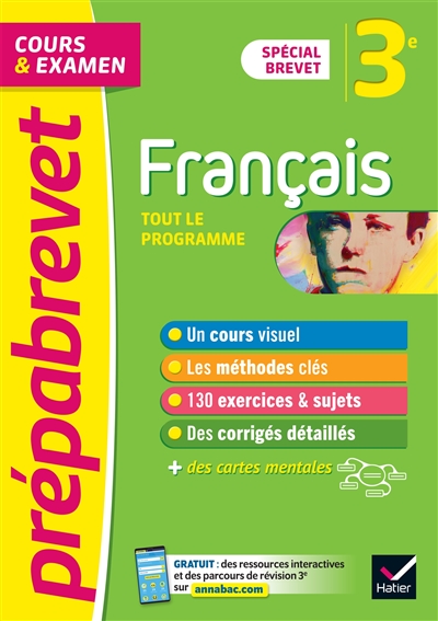 Français 3e : tout le programme, cours & examen : spécial brevet
