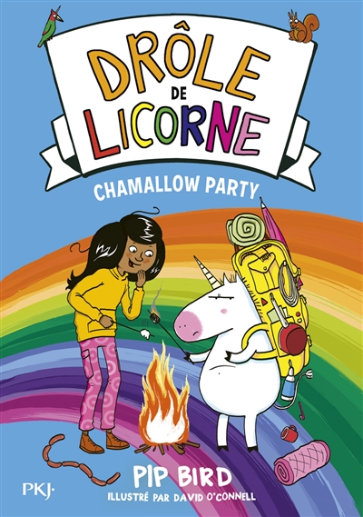 Drôle de licorne. Vol. 6. Chamallow party